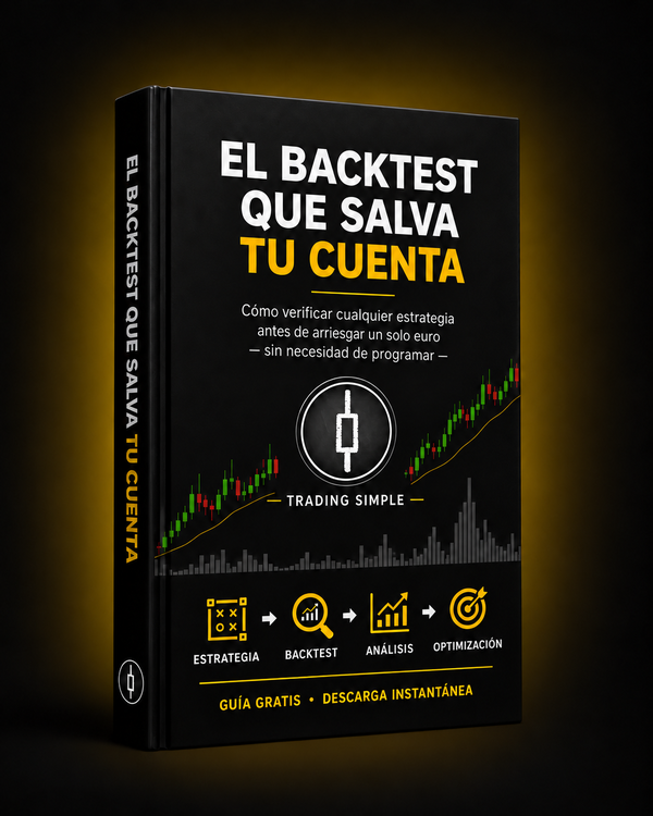 El backtest que salva tu cuenta, portada de la guía gratuita